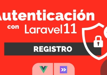 Crear un login y formulario de registro con Laravel 11, vue 3 y Inertia